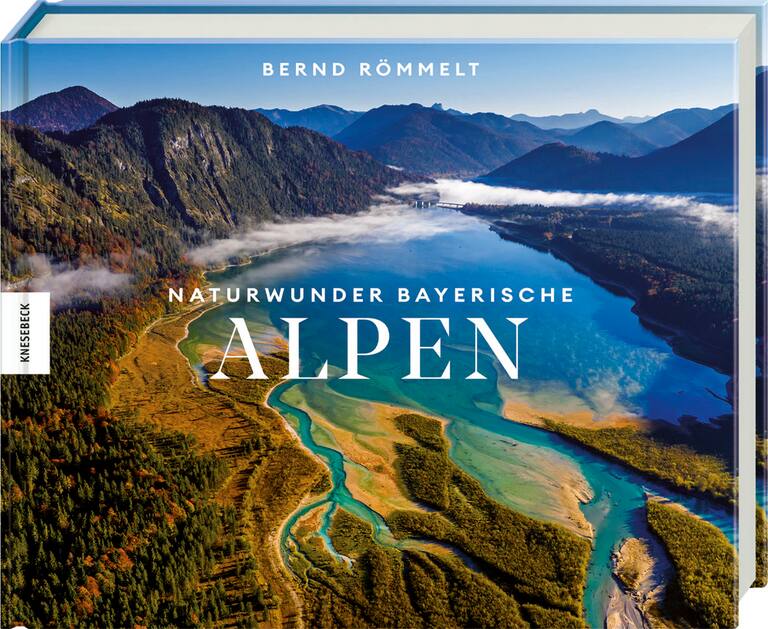 Bernd Römmelt Naturwunder Bayerische Alpen
