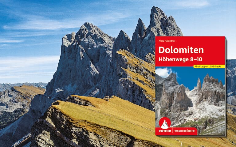 Die Dolomiten-Höhenwege 8-10 findest du im gleichnamigen Rother-Wanderführer.