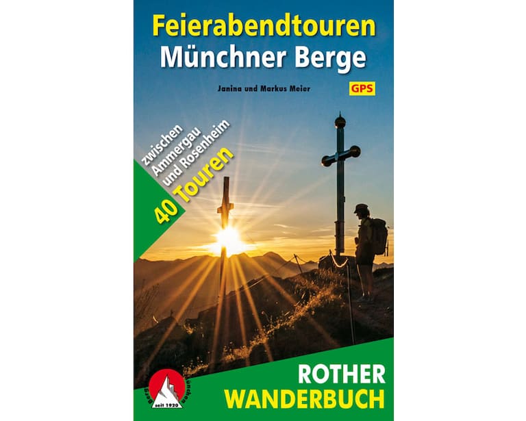 Feierabendtouren München Bergverlag Rother