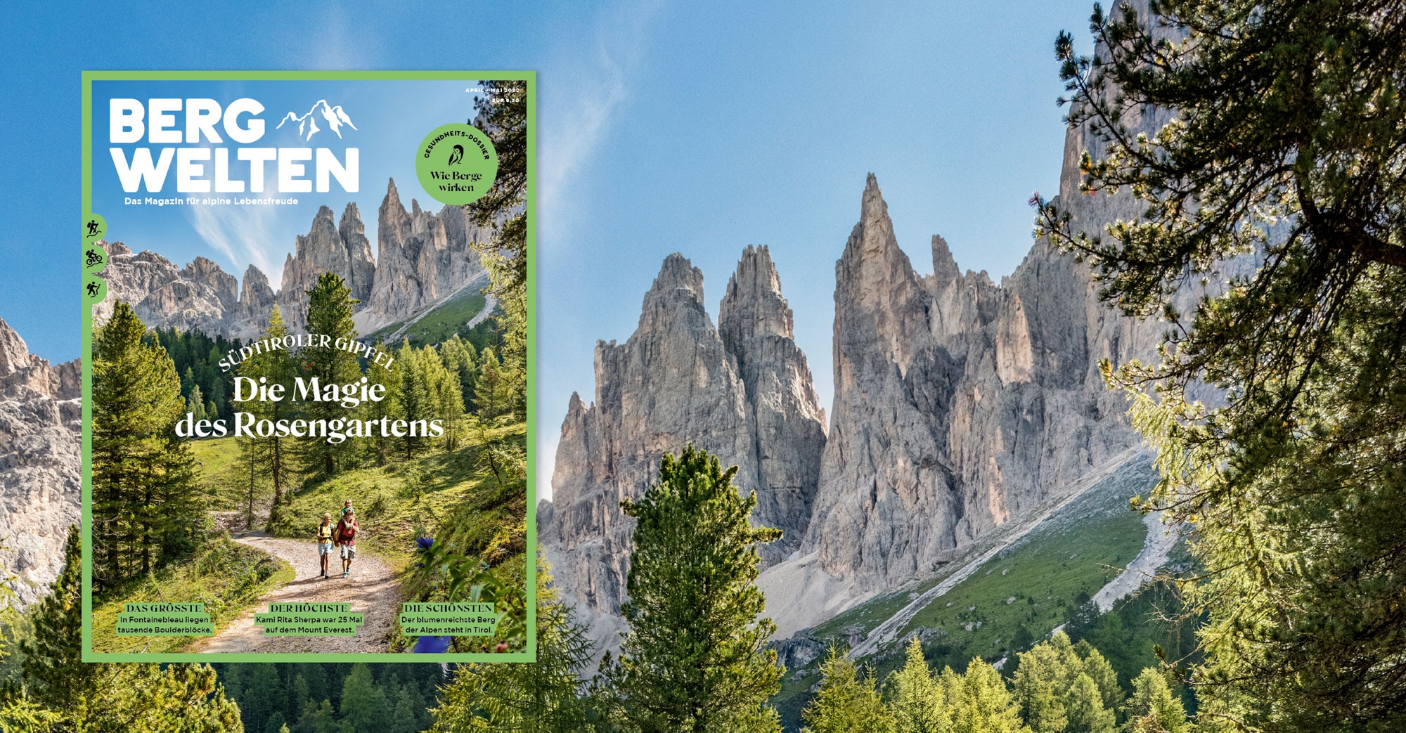 Das Bergwelten Magazin April/Mai 2022