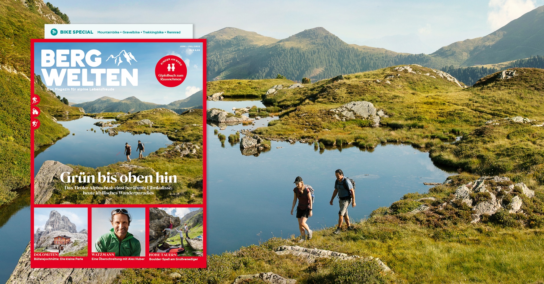 Das neue Bergwelten Magazin (Juni/ Juli 2022) 