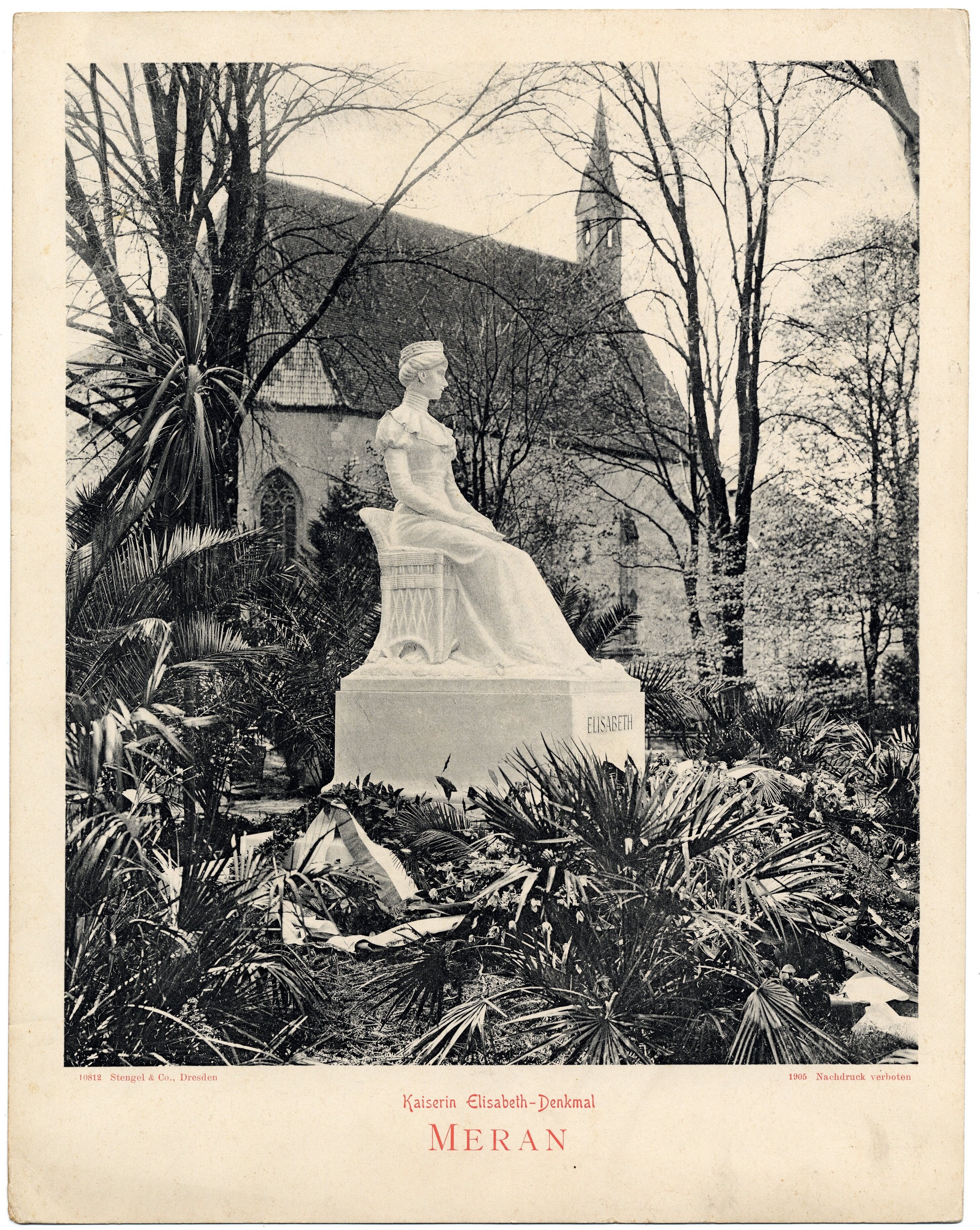 Historische Fotografie: Kaiserin Elisabeth-Denkmal in Meran