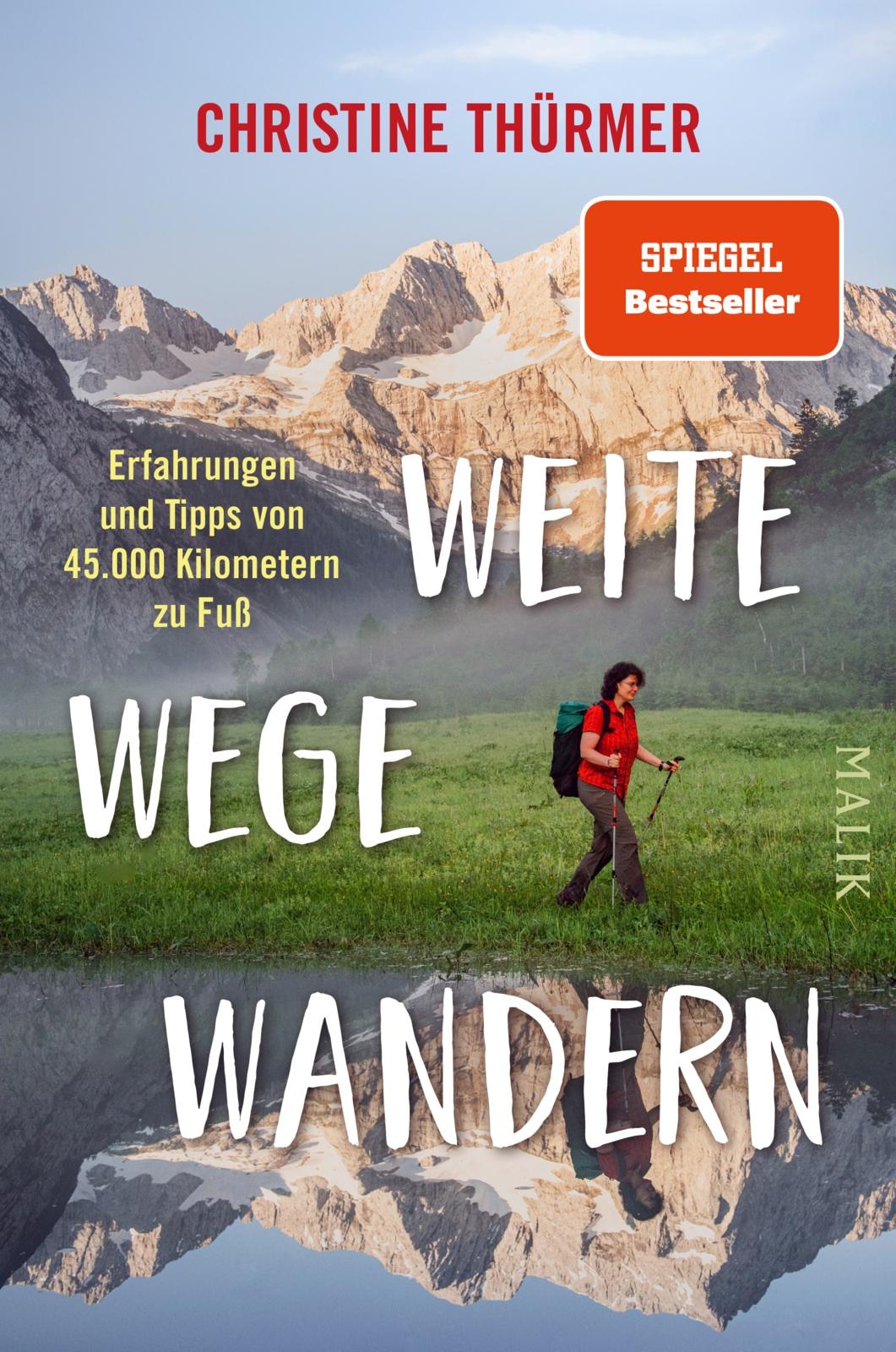  „Weite Wege Wandern“ von Christine Thürmer (Piper Verlag, 2020)