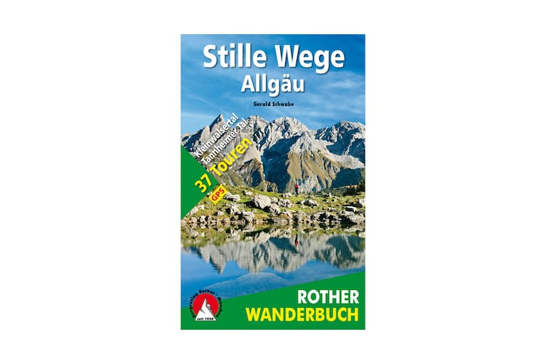 Cover: „Stille Wege Allgäu“ von Gerald Schwabe (Rother Wanderbuch)