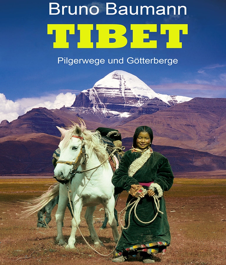 Tibet – Pilgerwege und Götterberge