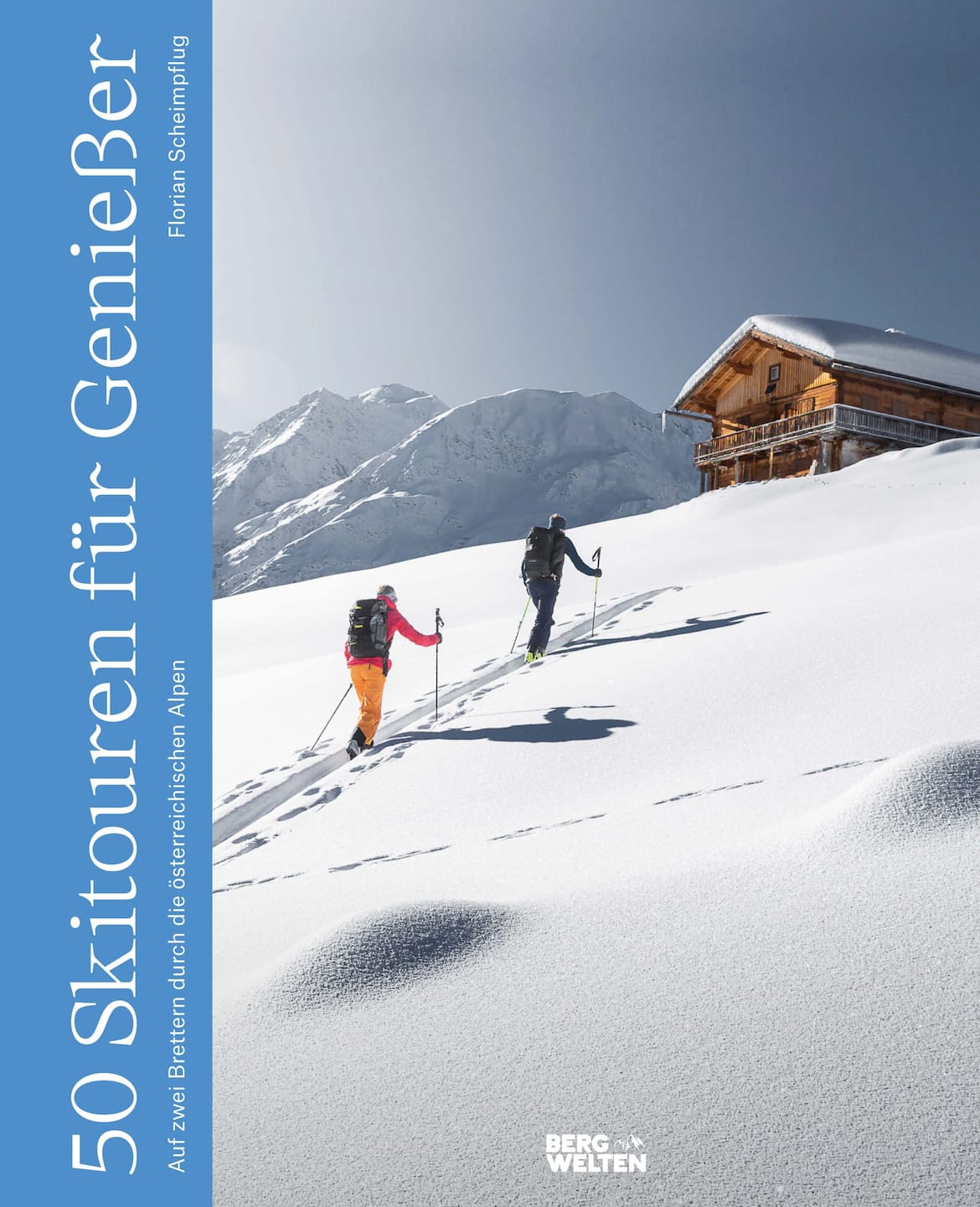 Unser Tipp: 50 Skitouren für Genießer