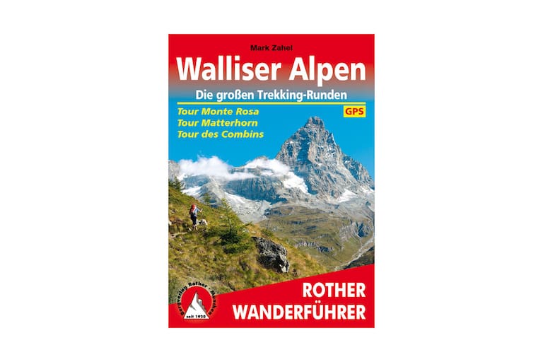 Rother-Wanderführer: „Walliser Alpen“ von Mark Zahel